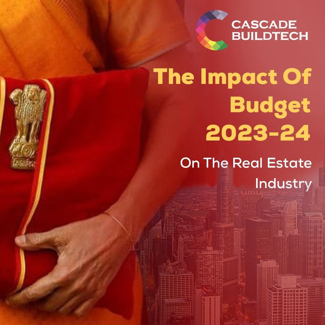 Impact of budget 2023-24 on real estate industry