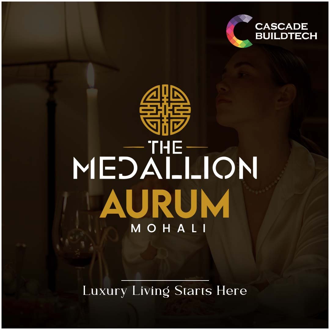Medallion Aurum Mohali For Luxury Living